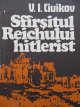 Sfarsitul Reichului hitlerist - V. I. Ciuikov | Detalii carte
