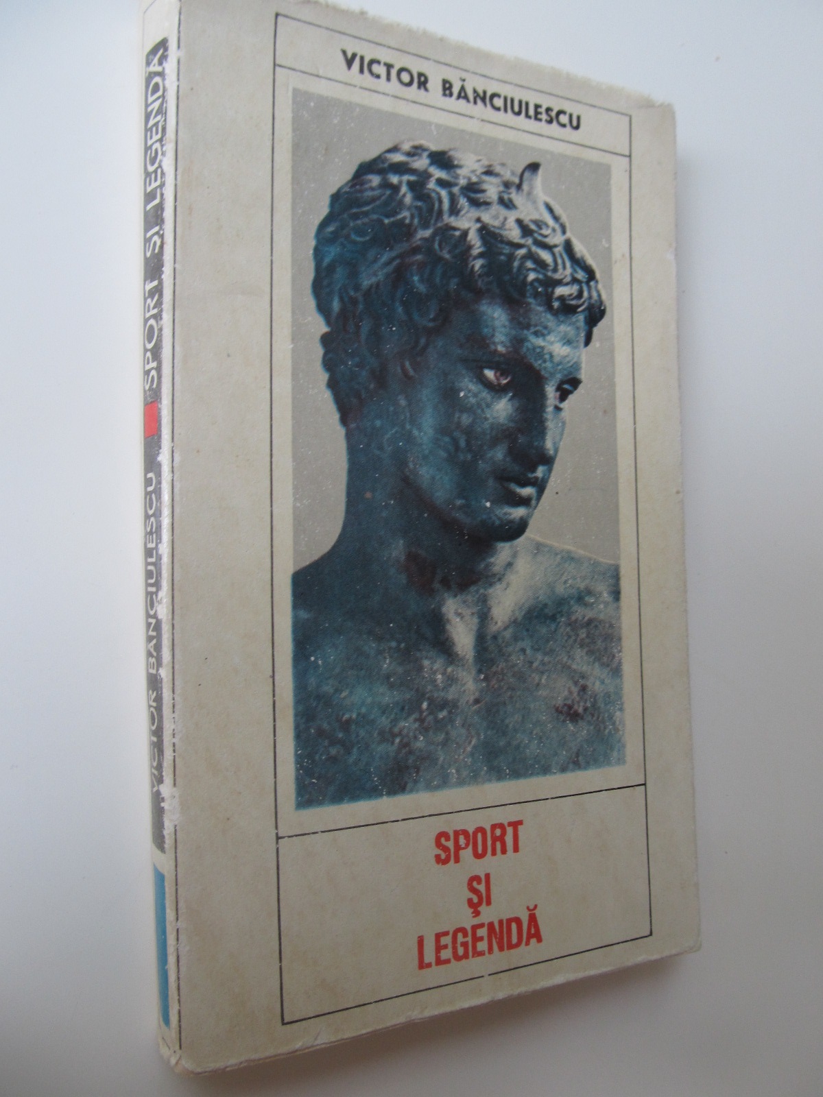 Sport si legenda - Victor Banciulescu | Detalii carte