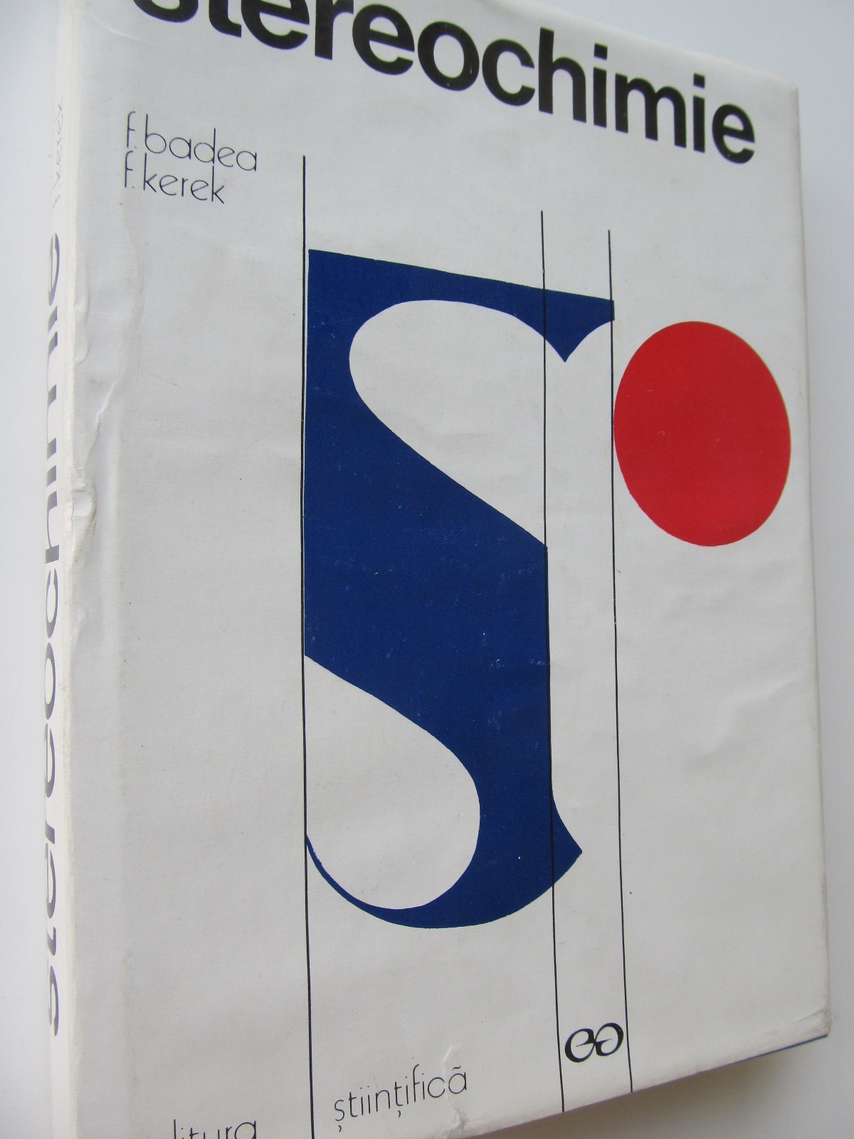Stereochimie - F. Badea , F. Kerek | Detalii carte
