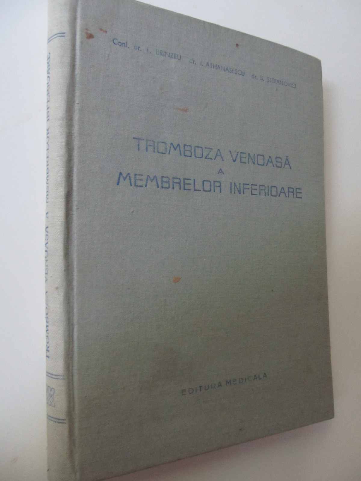 Tromboza venoasa a membrelor inferioare - P. Brinzeu , I. Athanasescu , ... | Detalii carte