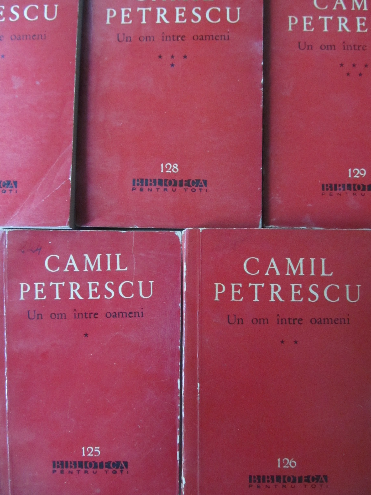 Un om intre oameni (5 vol.) - Camil Petrescu | Detalii carte