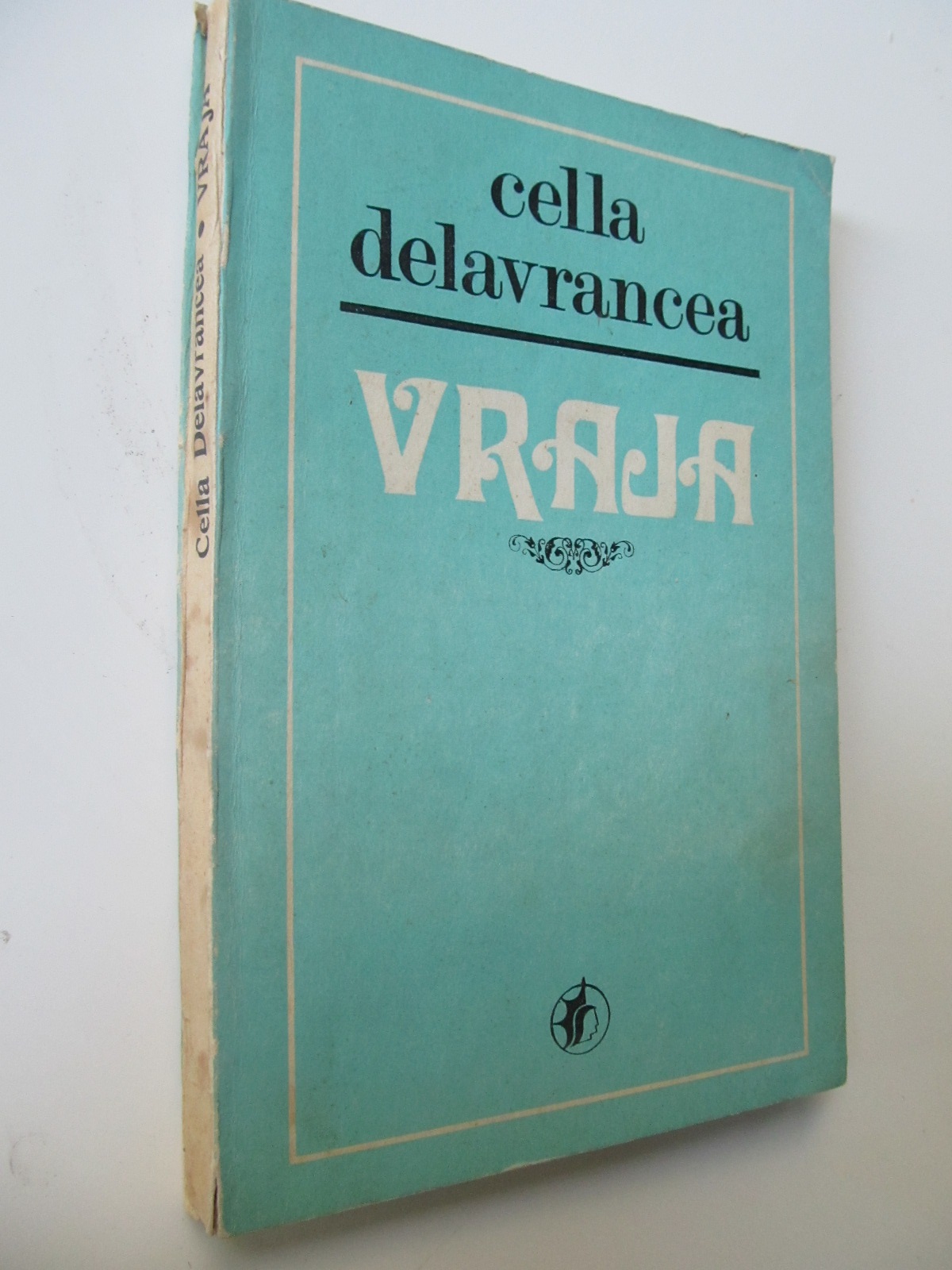 Vraja - Cella Delavrancea | Detalii carte