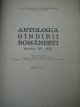 Carte Antologia gandirii romanesti Secolele XV-XIX (2 vol.) - C. I. Gulian , S. Ghita , N. Gogoneata , ...