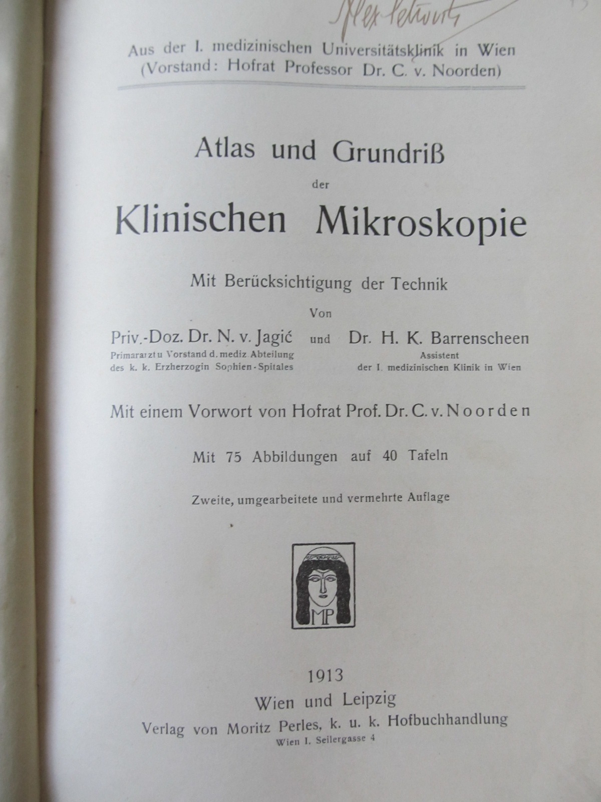 Carte Atlas und Grundriss der Klinischen Mikroskopie , 1913 - N. V. Jagic , H. K. Barrenscheen