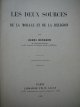 Carte Cele doua surse ale moralei si religiei (Les deux Sources de la Morale et de la Religion) , 1932 - Henri Bergson