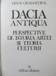 Carte Dacia Antiqua - Mihai Gramatopol