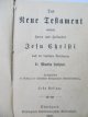 Carte Das neue Testament , 1892 (Noul Testament , Luther) - ***