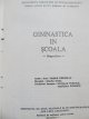 Carte Gimnastica in scoala (vol. I) - 120 diapozitive - Vasile Chioran , Ioana Onea