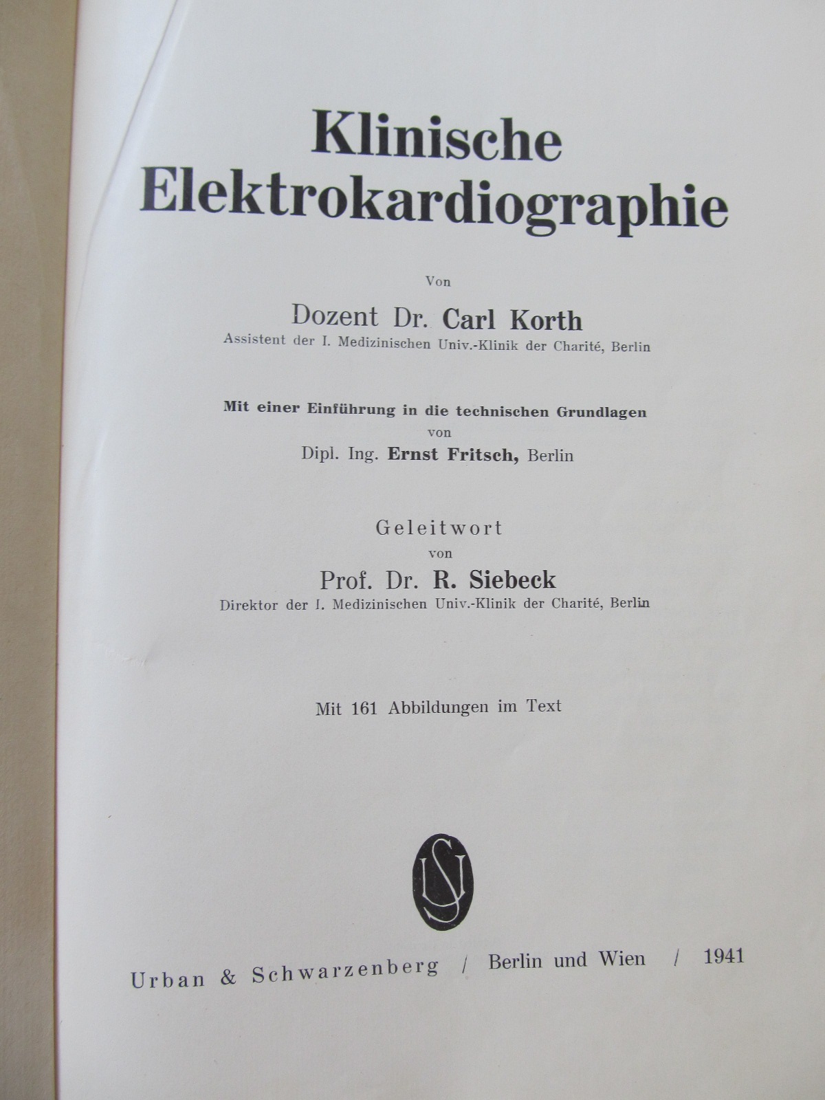 Carte Klinische Elektrokardiographie , 1941 - Carl Korth