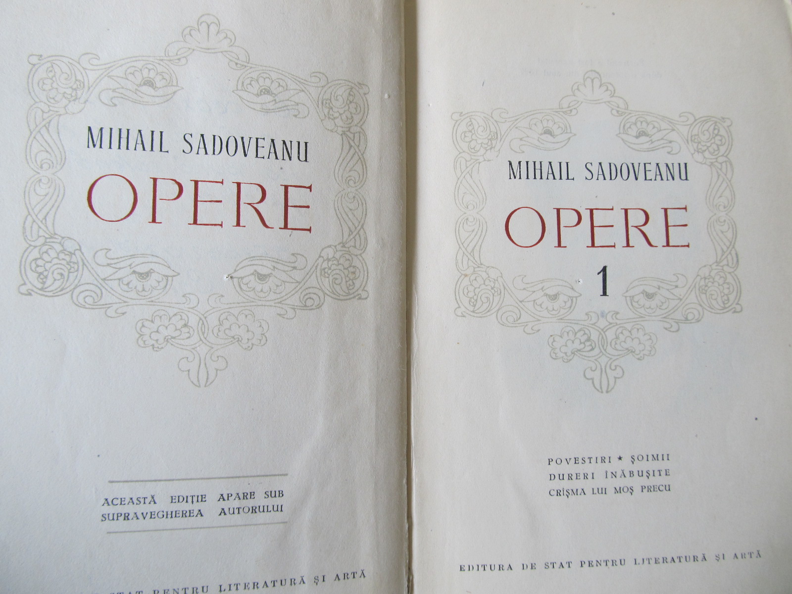 Carte Opere (vol. 1) - Mihail Sadoveanu