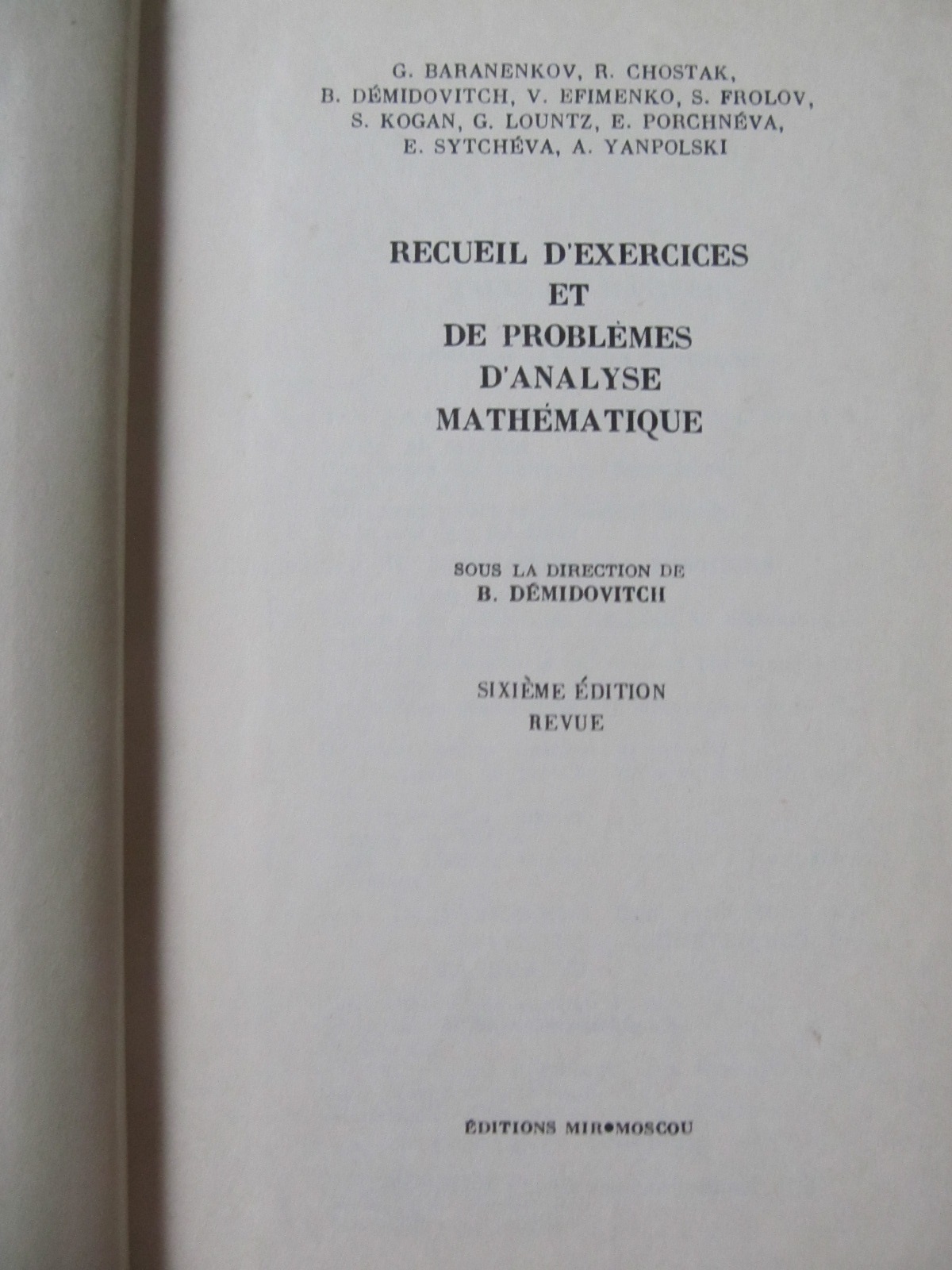 Carte Recueil d'exercices et de problemes d'analyse mathematique - B. Demidovitch ,....