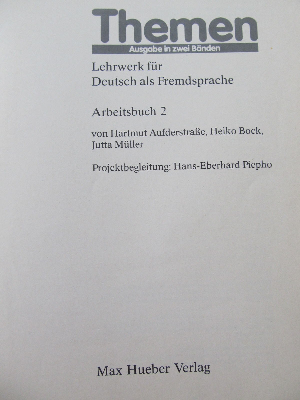 Carte Themen 2 - Lehrwerk fur Deutsch als Fremdsprache (3 vol.) - Kursbuch - Arbeitsbuch - Arbeitsbuch Inland - ***