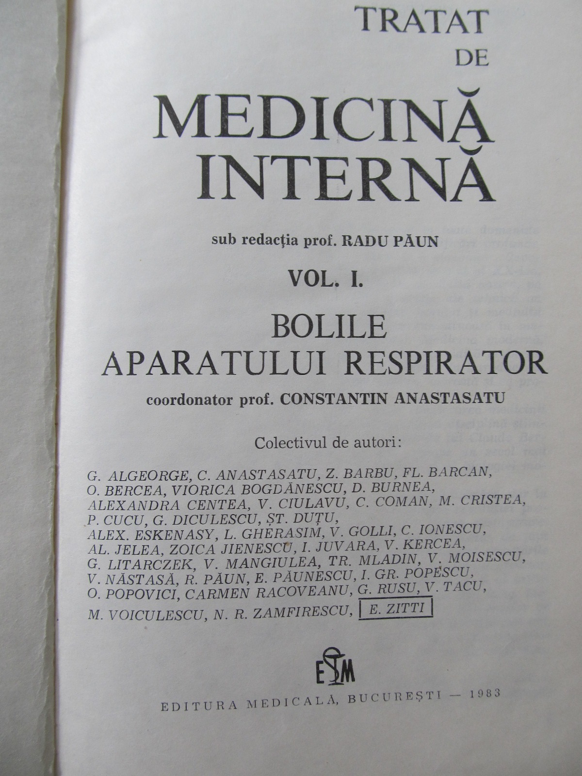 Carte Tratat de medicina interna (vol. 1) - Aparatul respirator - Radu Paun , G. Algeorge , C. Anastasatu , ...