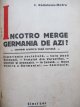 Carte Vocatia , Factor hotarator in cultura popoarelor - Etnicul romanesc , comunitate de origine , limba si destin - Incotro merge Germania de azi ( 3 volume colegate) , 1932-1942 - C. Radulescu Motru