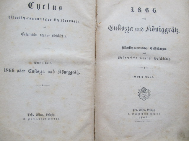 1866 oder Custozza und Koniggratz (3 vol.) - colegate , 1867 - *** | Detalii carte