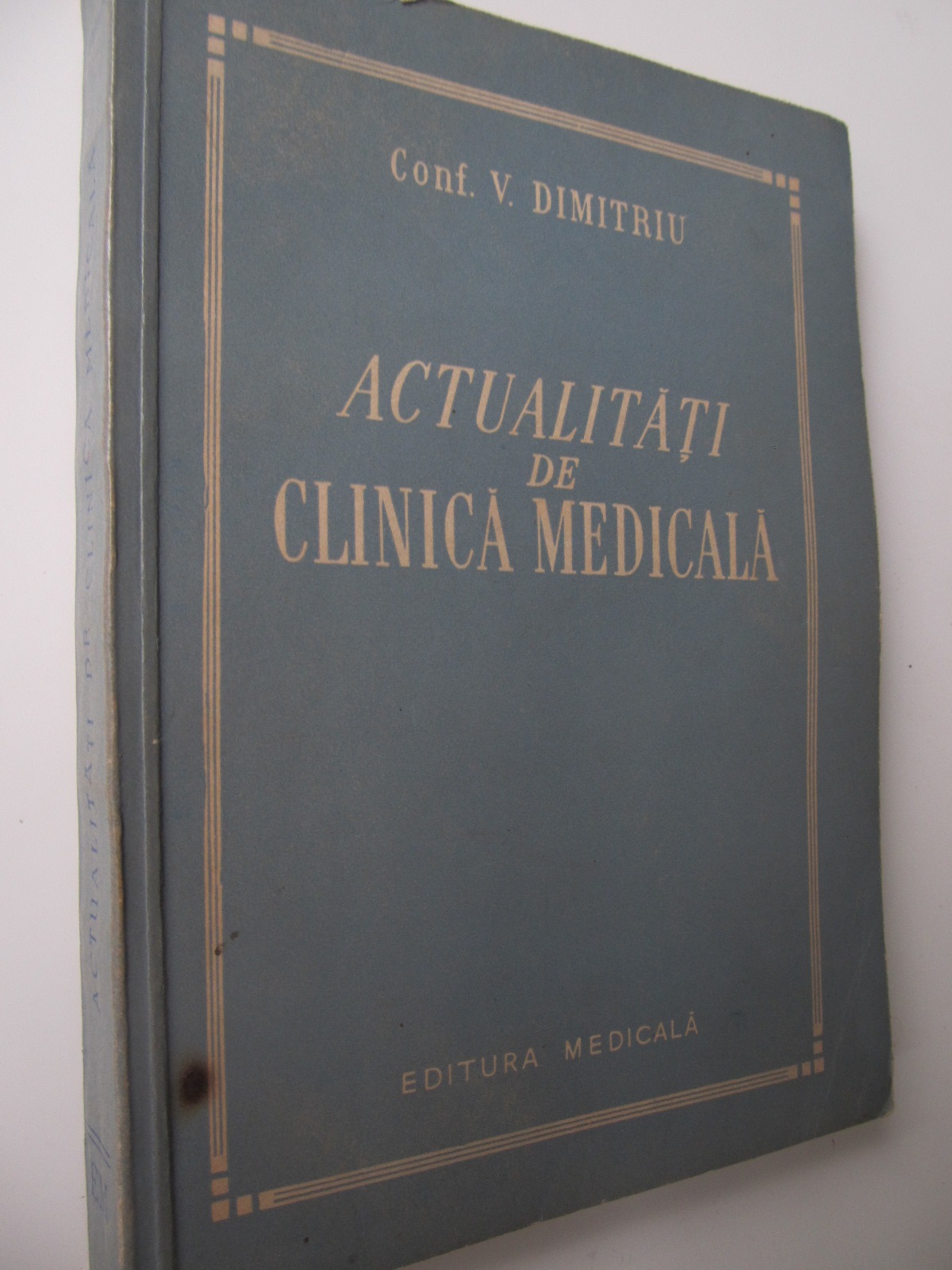 Actualitati de clinica medicala - V. Dimitriu | Detalii carte