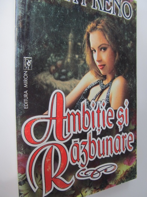 Ambitie si razbunare - Dawn Reno | Detalii carte
