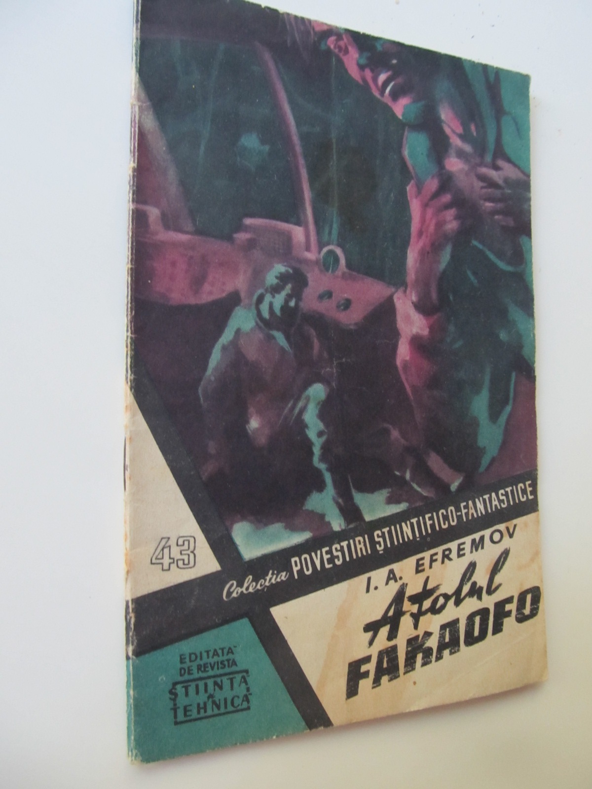 Atolul Fakaofo Nr. 43 - complet (Povestiri stiintifico fantastice) - I. A. Efremoc | Detalii carte
