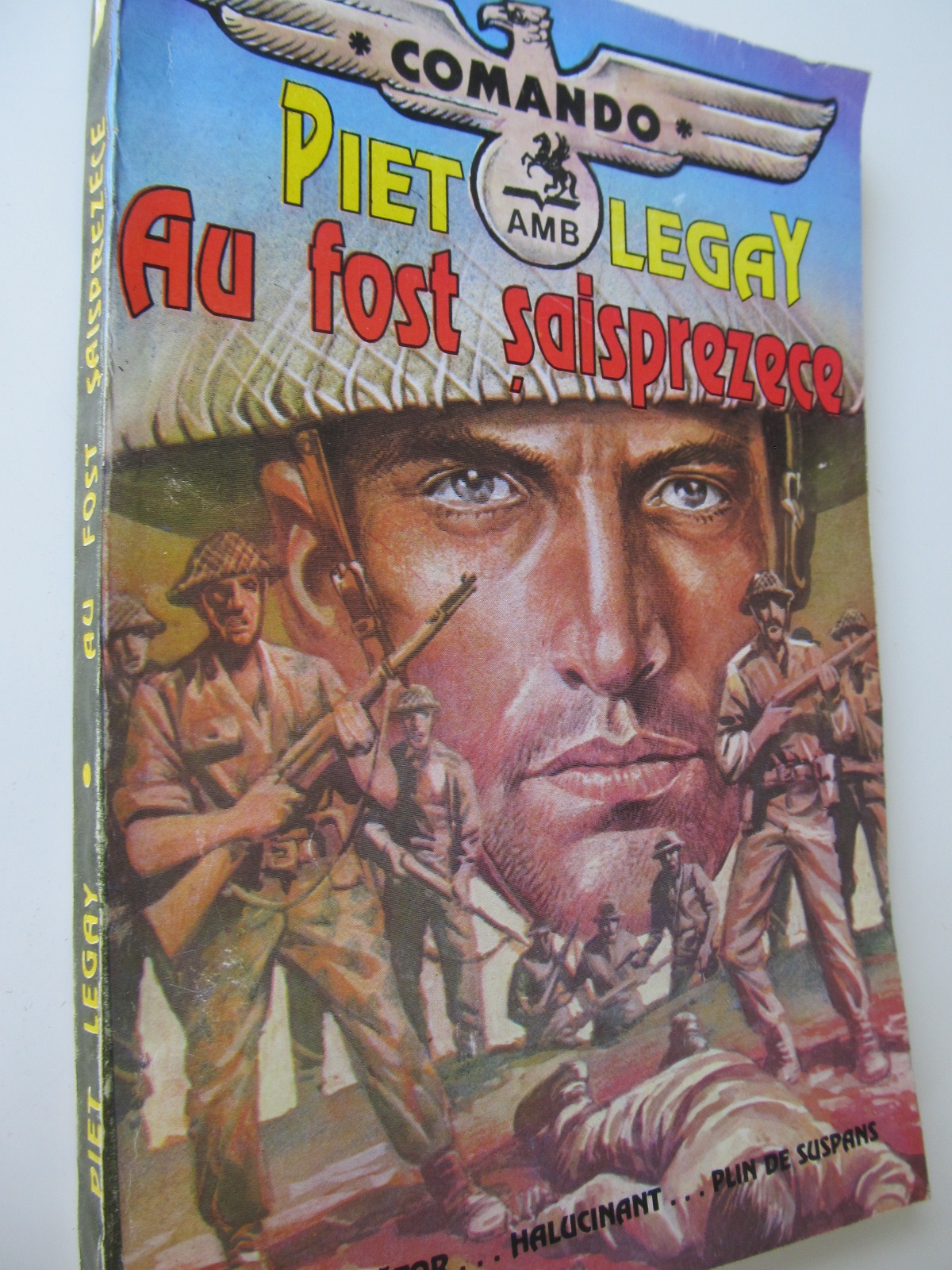 Au fost saisprezece - Piet Legay | Detalii carte