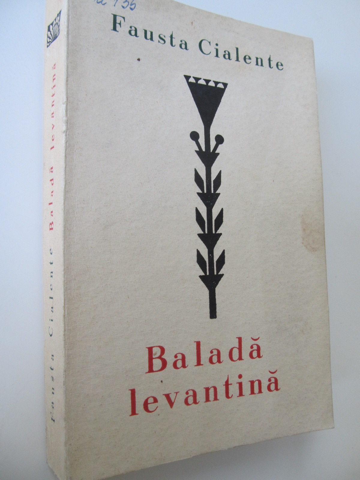Balada levantina - Fausta Cialente | Detalii carte