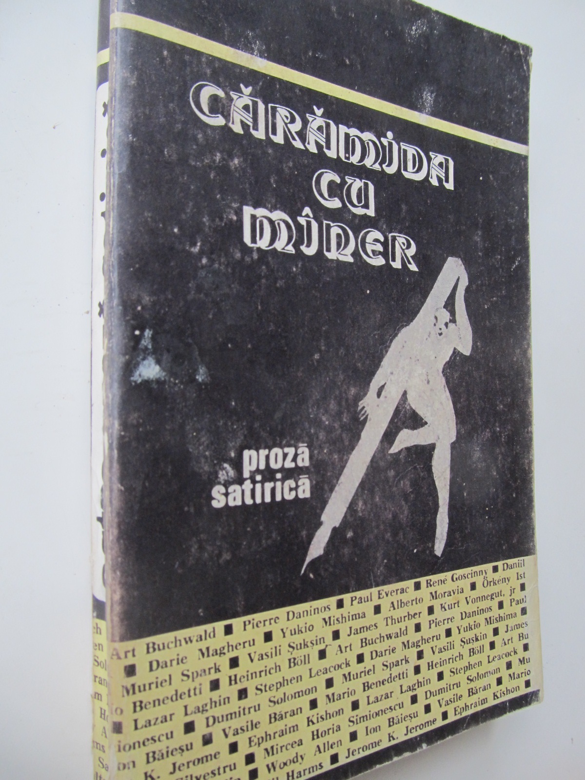 Caramida cu maner - proza satirica (antologie) - Woody Allen , Ion Baiesu , Vasile Baran , ... | Detalii carte