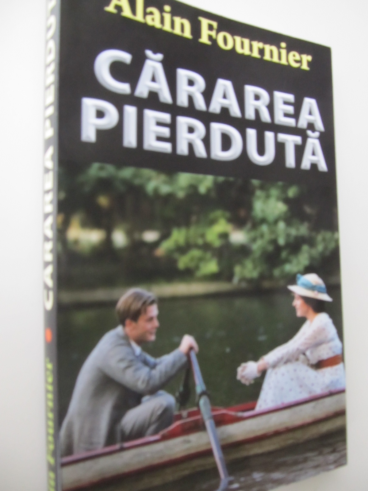 Cararea pierduta - Alain Fournier | Detalii carte