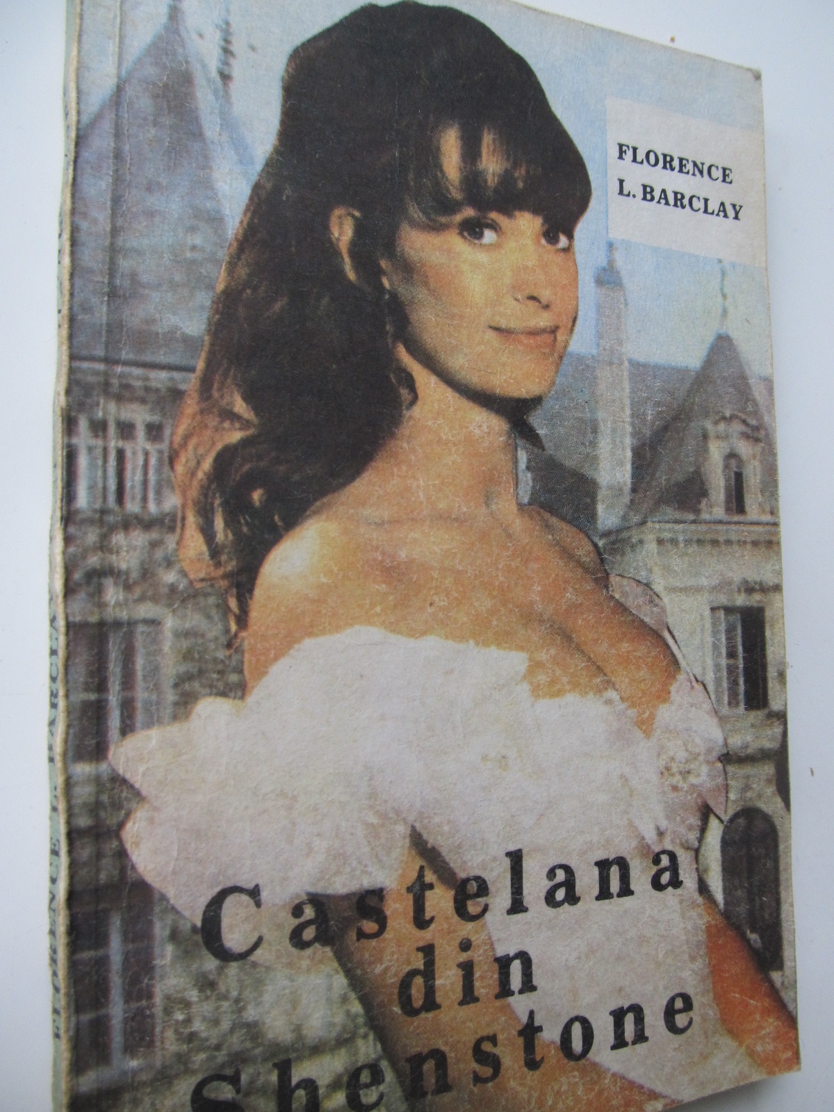 Castelana din Shenstone - Florence L. Barclay | Detalii carte