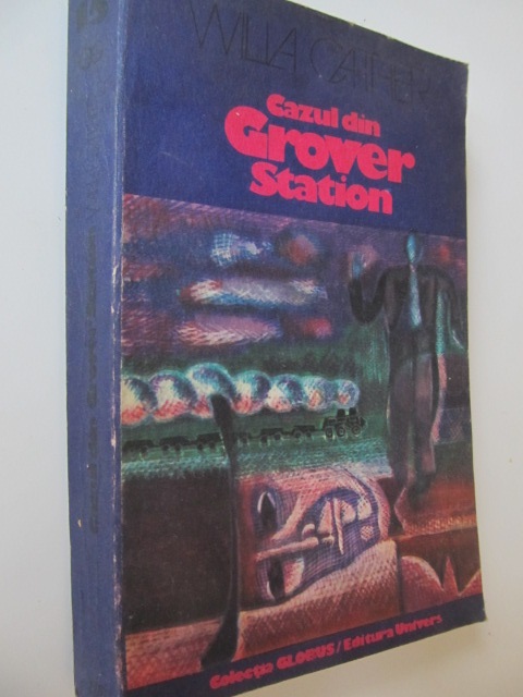 Cazul din Grover Station - Willa Cather | Detalii carte