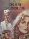 Cei mai frumosi ani - A. J. Cronin | Detalii carte