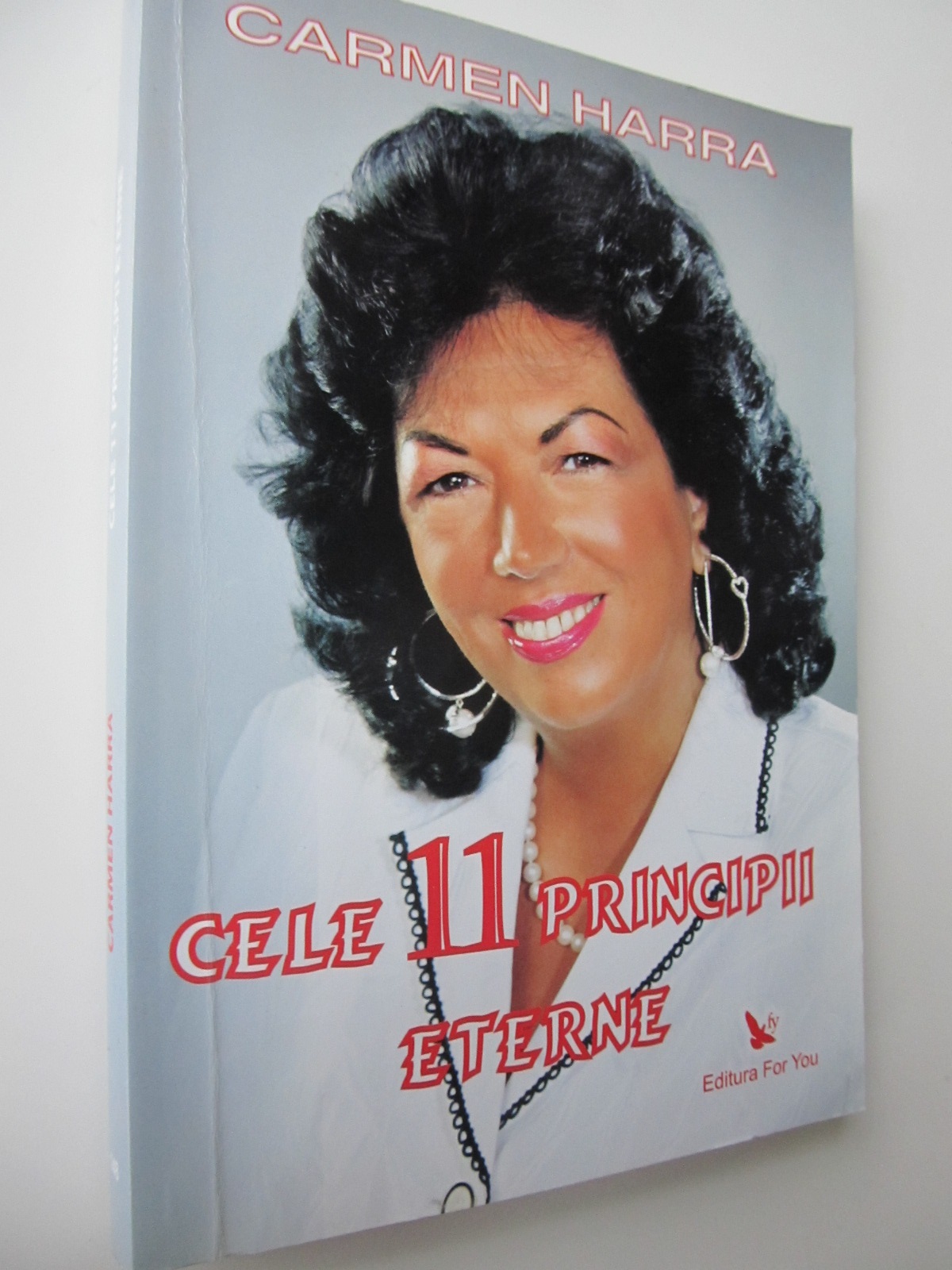 Cele 11 principii eterne - Carmen Harra | Detalii carte