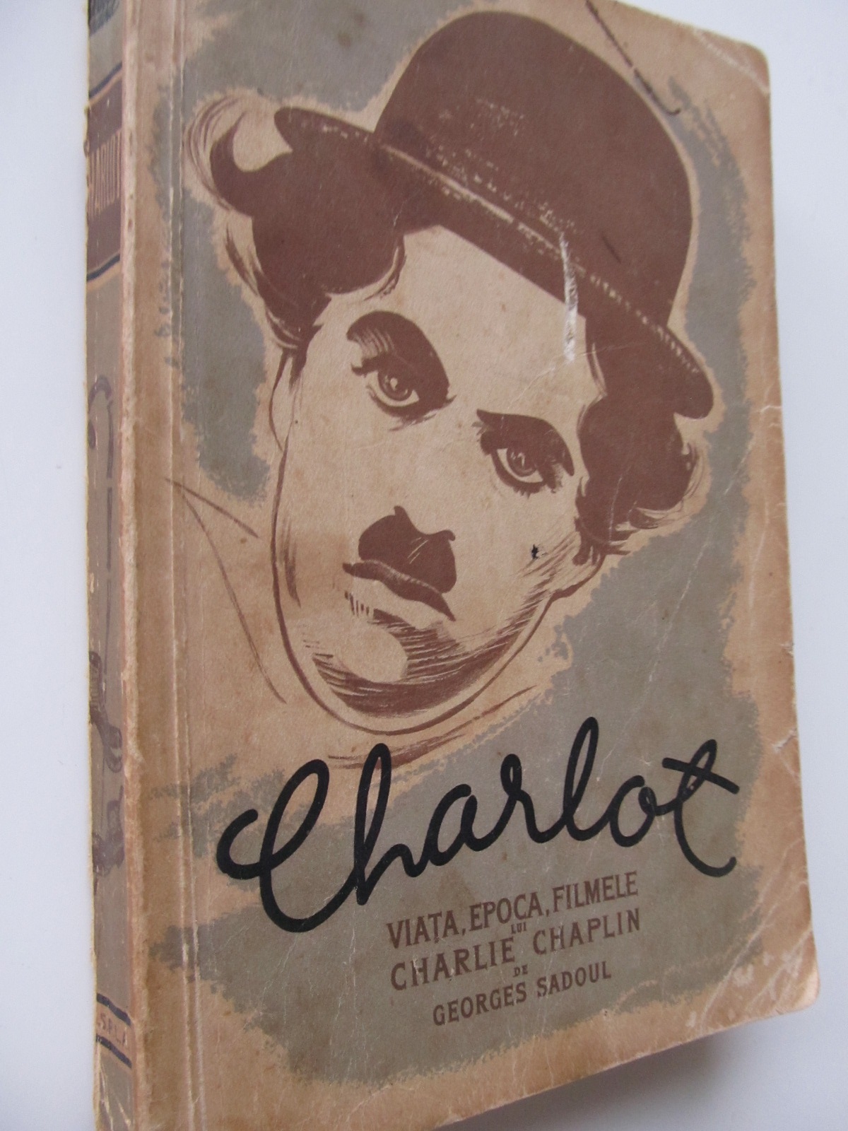 Charlot - Viata , epoca, filmele lui Charlie Chaplin - Georges Sadoul | Detalii carte