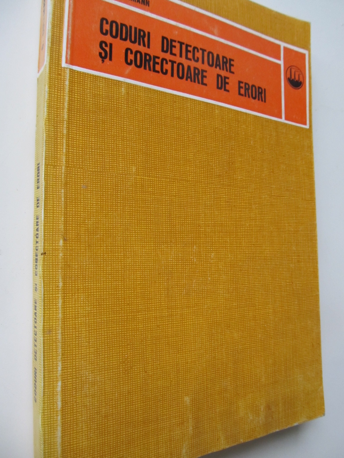 Coduri detectoare si corectoare de erori - G. Cullmann | Detalii carte