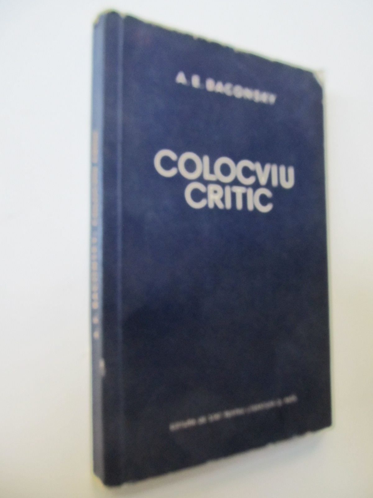 Colocviu critic - A. E. Boconsky | Detalii carte