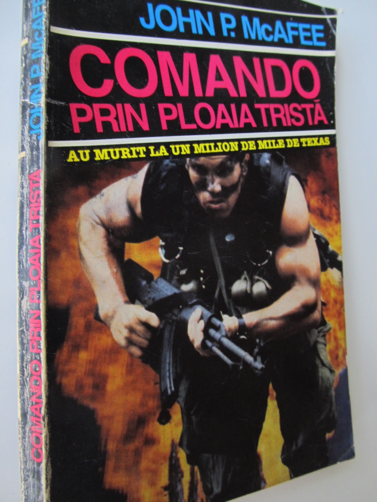 Comando prin ploaia trista - John P. McAfee | Detalii carte