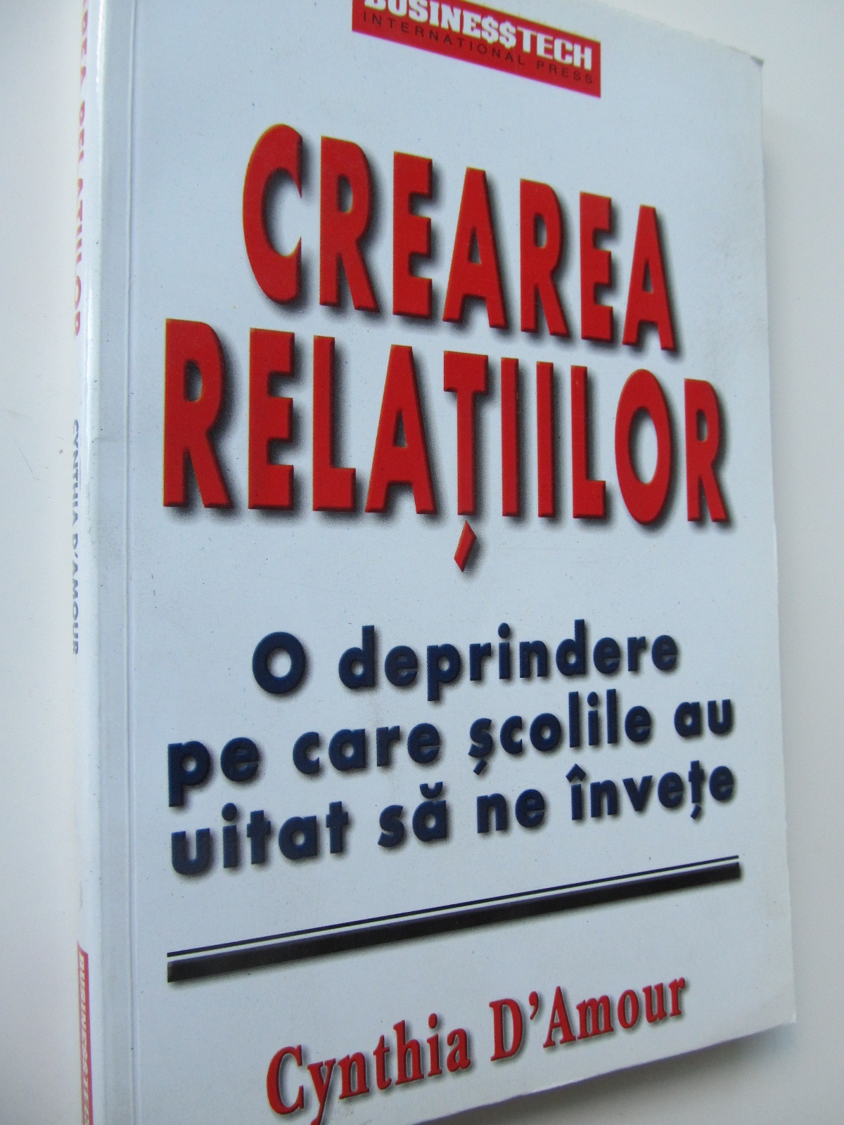 Crearea relatiilor - Cynthia D' Amour | Detalii carte