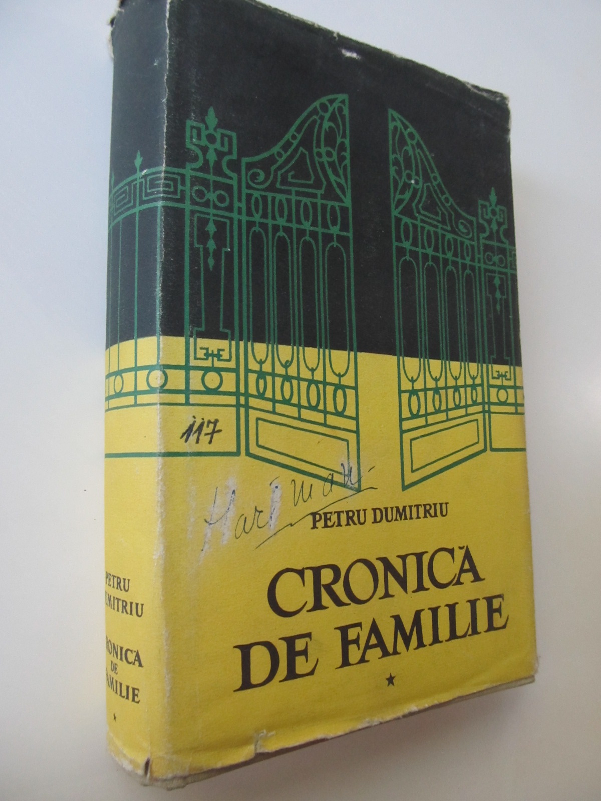Cronica de familie (vol.  1) - editie cartonata - Petru Dumitriu | Detalii carte