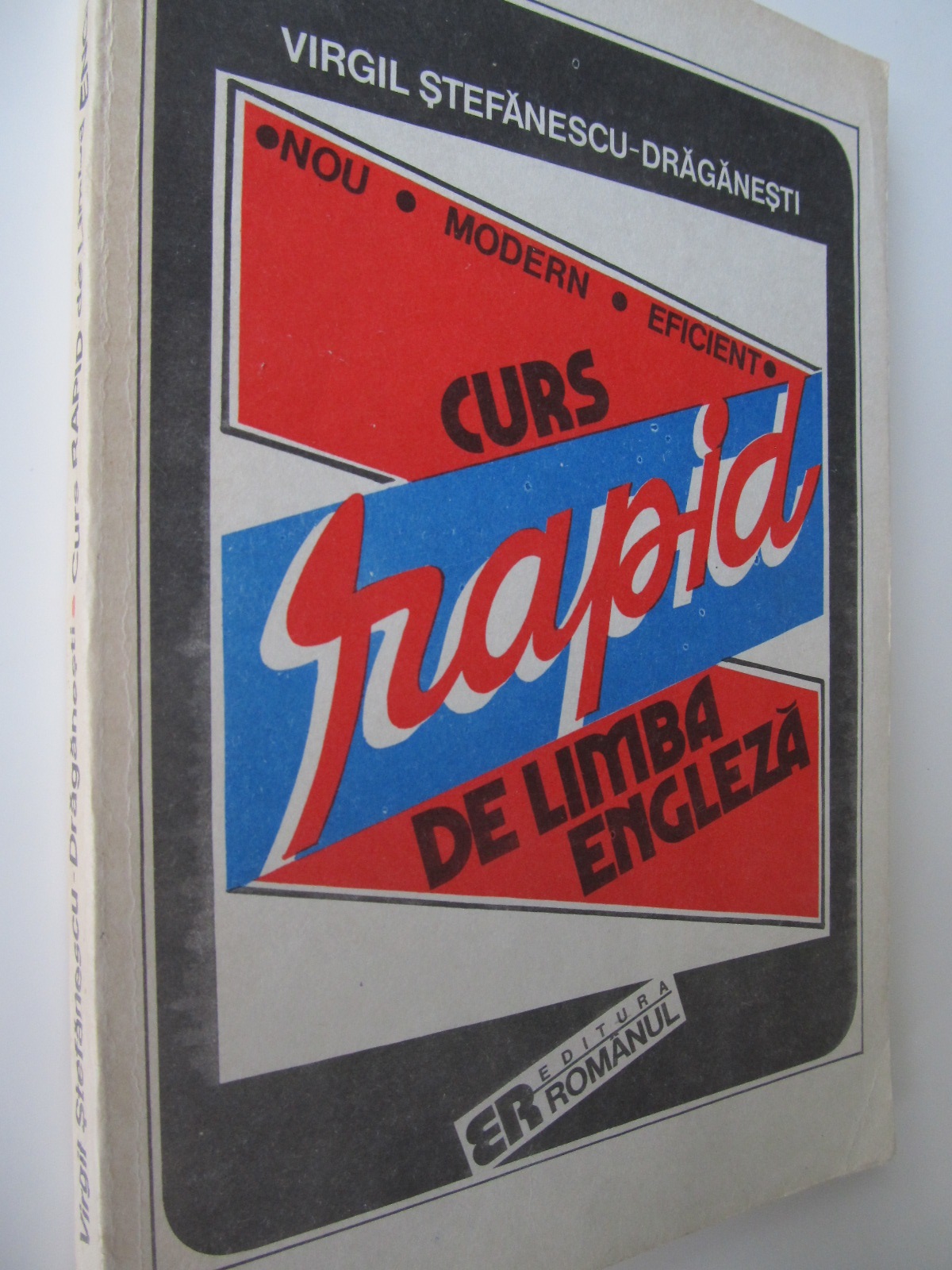 Curs rapid de limba engleza - Virgil Stefanescu Draganesti | Detalii carte