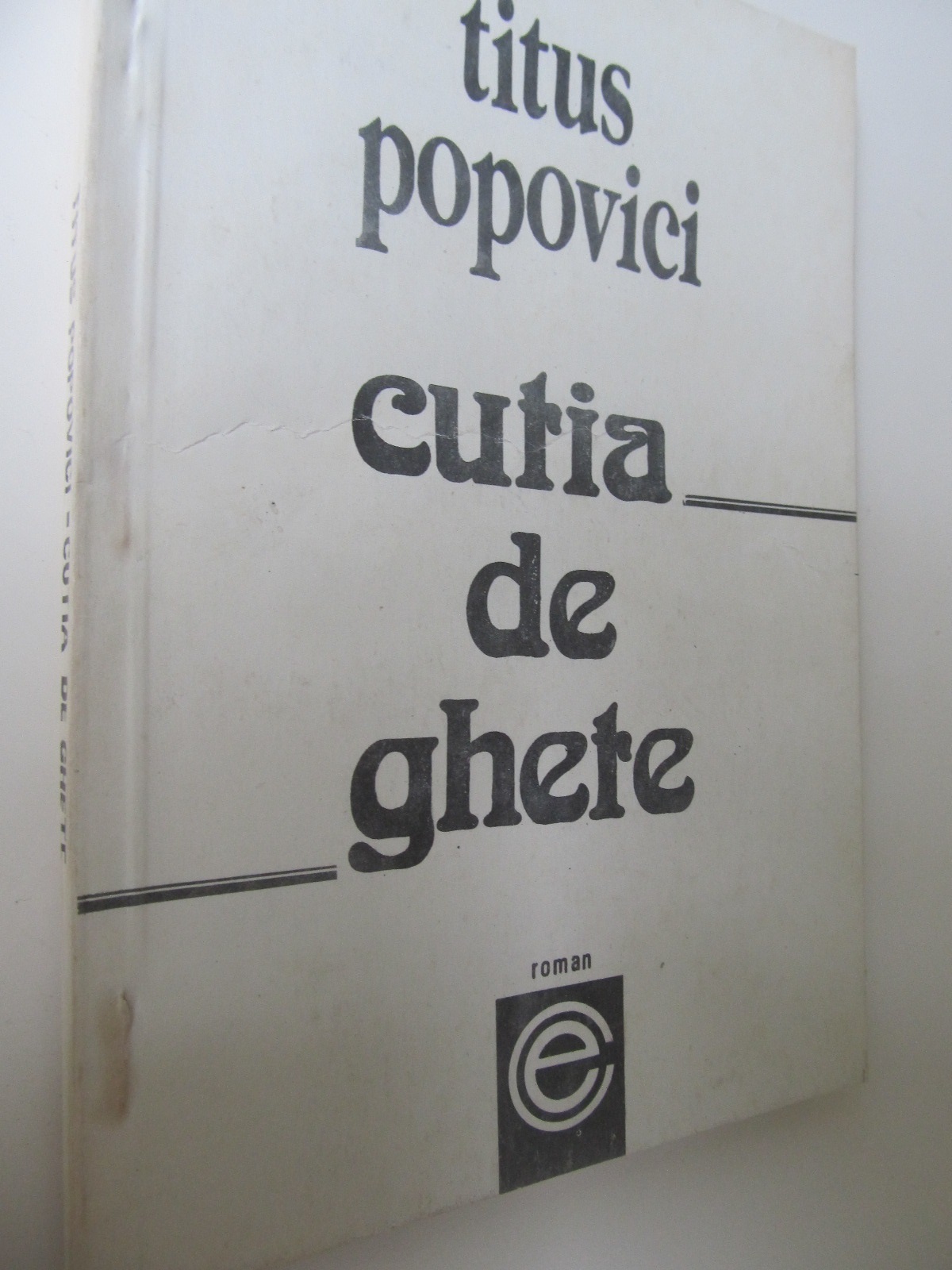 Cutia de ghete - Titus Popovici | Detalii carte