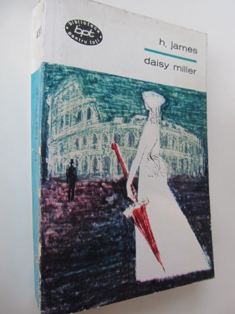 Daisy Miller - Nuvele - H. James | Detalii carte