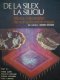 De la silex la siliciu - istoria mijloacelor de comunicare in masa - Enrico Caritta , Nicoletta Castagni , Barbara Giovannini , Carlo Lombardi | Detalii carte