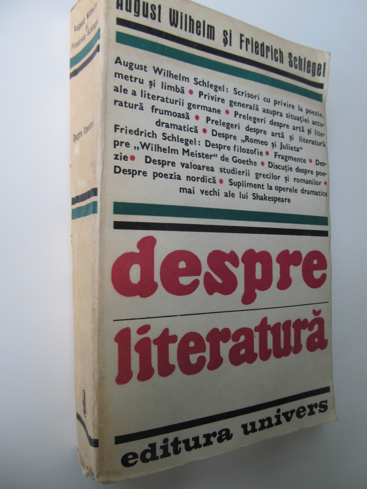 Despre literatura - August Wilhelm , Frirdrich Schlegel | Detalii carte