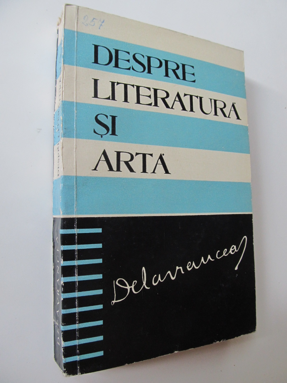 Despre literatura si arta - Barbu St. Delavrancea | Detalii carte
