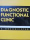 Diagnostic functional clinic - E. Kuchmeister | Detalii carte