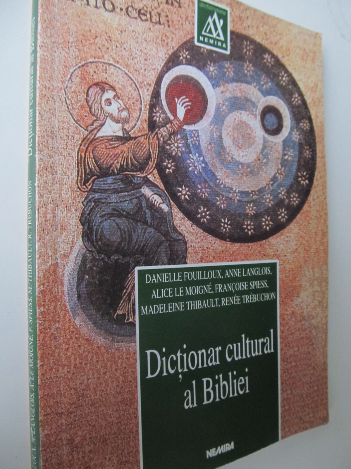 Dictionar cultural al Bibliei - Danielle Fouilloux , Anne Langlois ... | Detalii carte