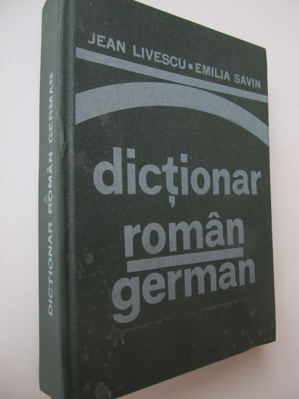 Dictionar Roman German - Jean Livescu , Emilia Savin | Detalii carte