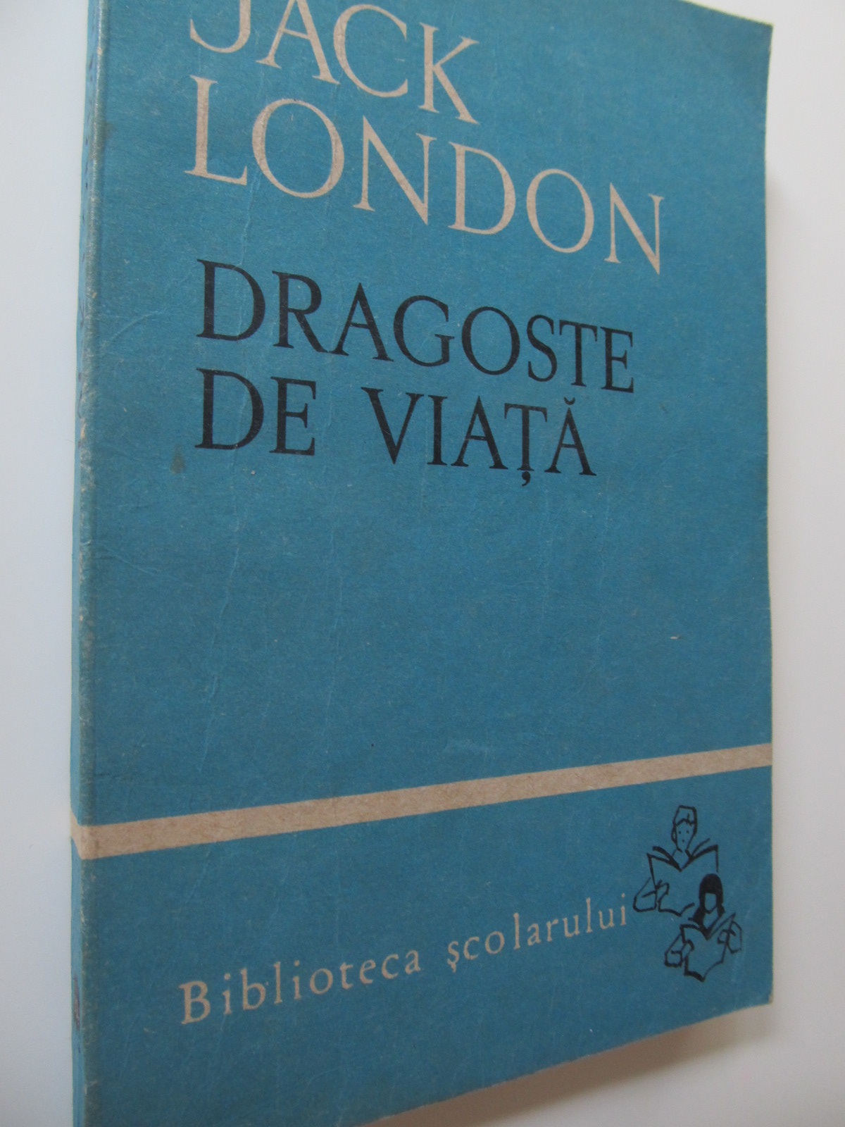 Dragoste de viata - Jack London | Detalii carte
