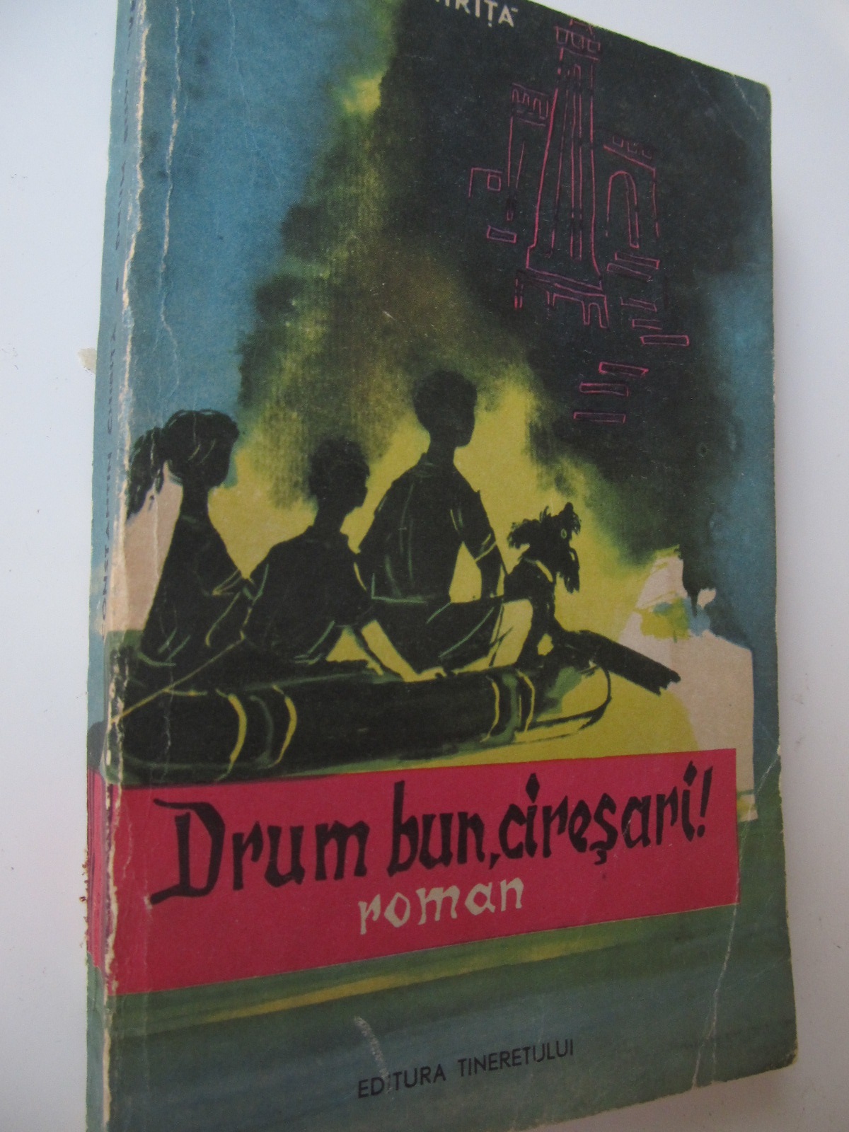 Drum bun Ciresari - Constantin Chirita | Detalii carte