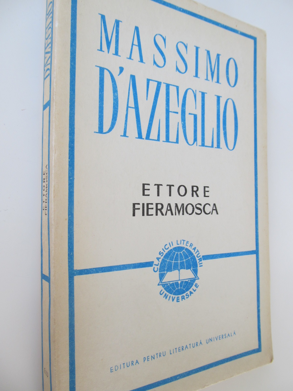 Ettore Fieramosca - Massimo D' Azeglio | Detalii carte