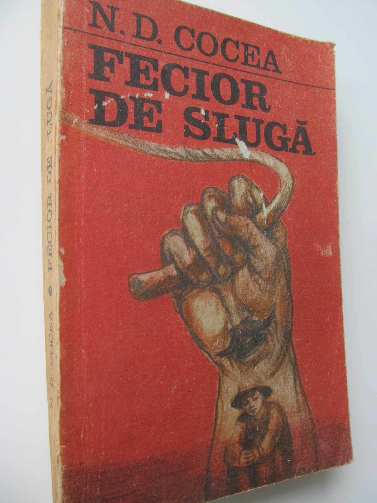 Fecior de sluga - N. D. Cocea | Detalii carte