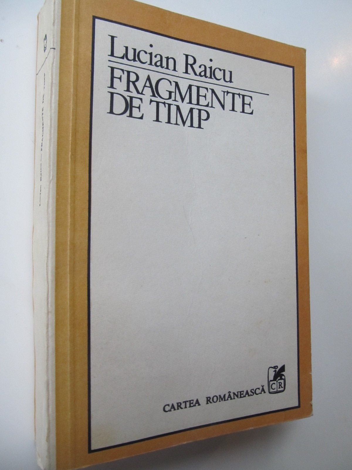 Fragmente de timp - Lucian Raicu | Detalii carte
